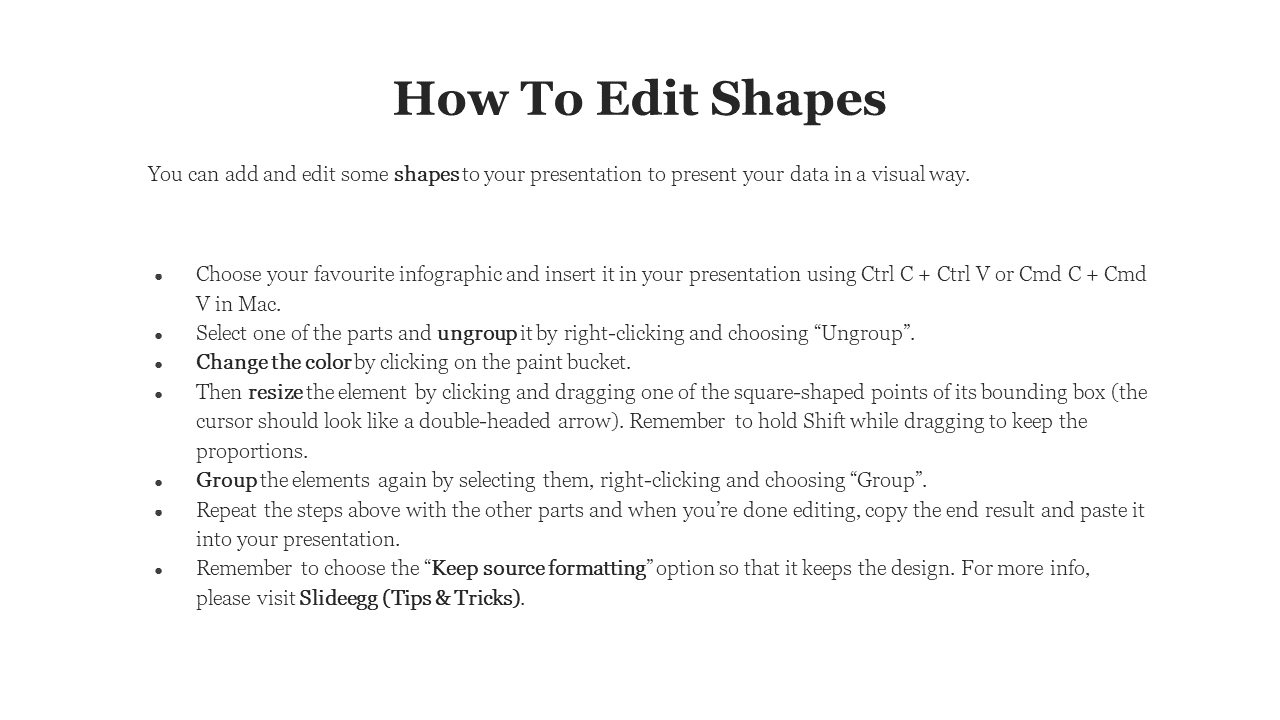 Slide with large heading, and a vertical list of black bullet points featuring bolded key shapes editing actions.