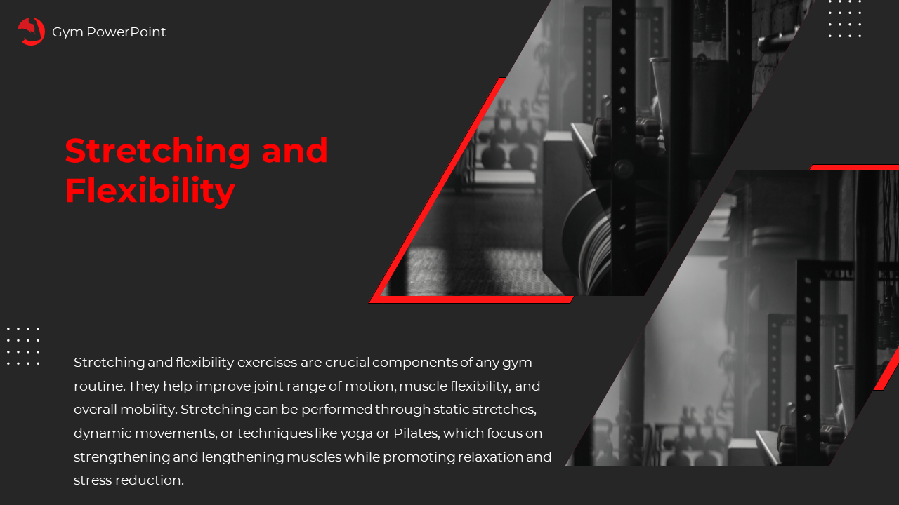 Dark background with stretching text on left, and two grayscale gym equipment photos on right framed by red edges.
