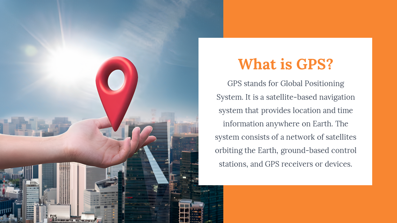 Slide shows a hand holding a red map pin over city buildings, and white text box over an orange panel on the right.