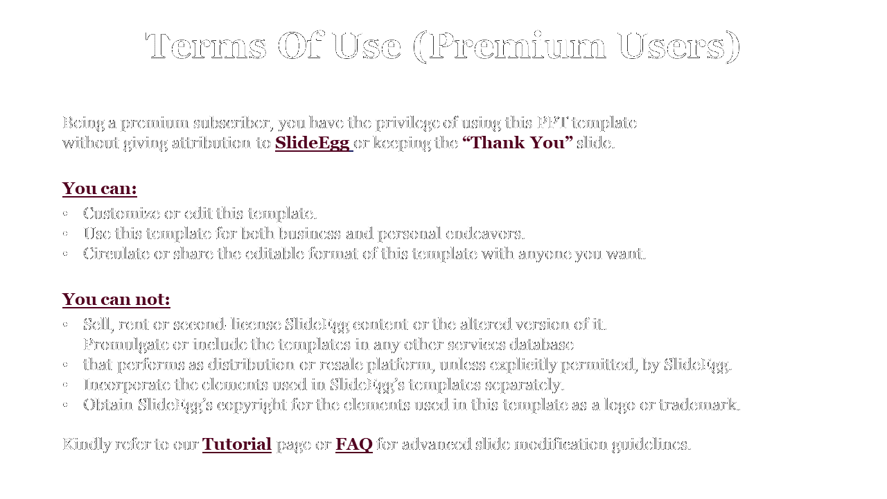 Slide detailing the terms of use for premium users, covering customization and restrictions on distributing SlideEgg content.