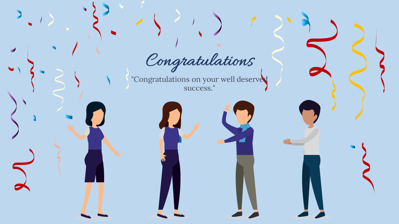 Light blue background with colorful falling streamers, four animated people celebrating, and a congratulatory text at center.
