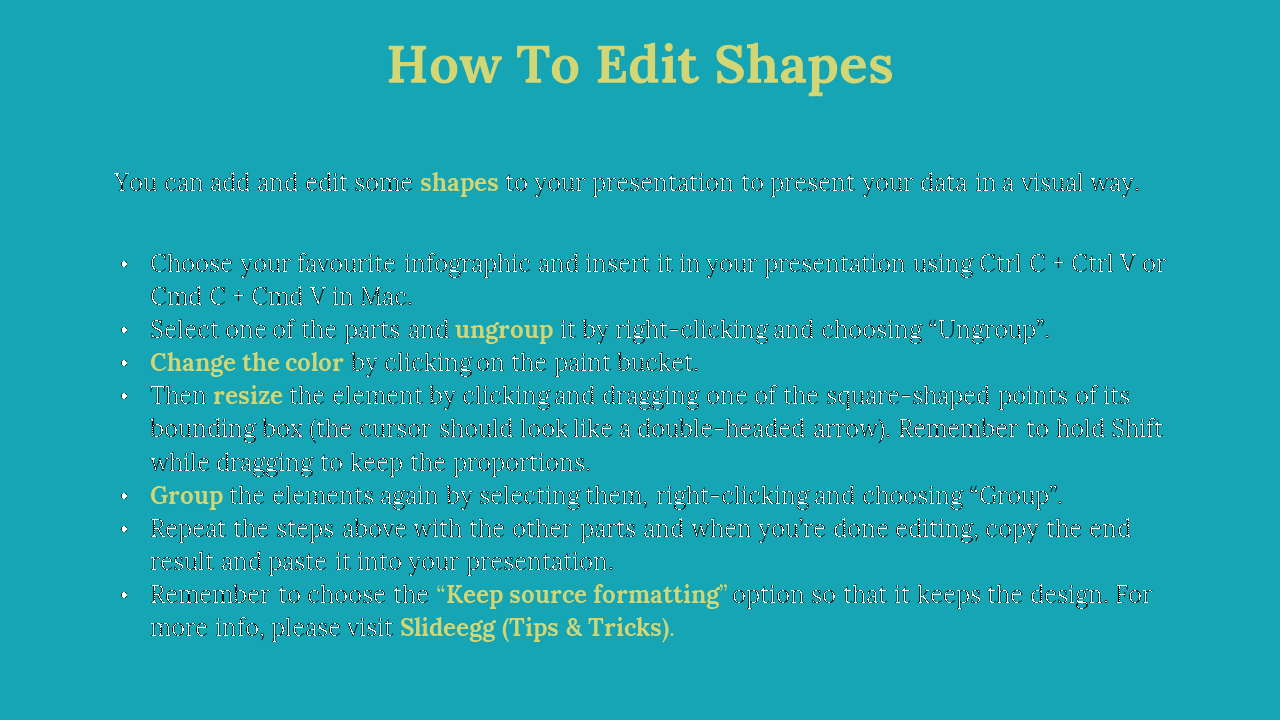 Teal background slide with bold yellow heading, and white bullet points listing steps for editing and formatting shapes.