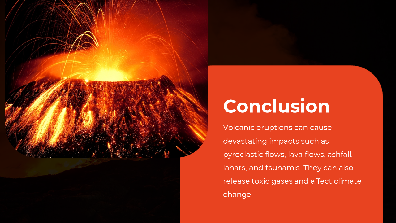Split layout with a bright erupting volcano photo on the left and a rounded orange text box on right over black background.
