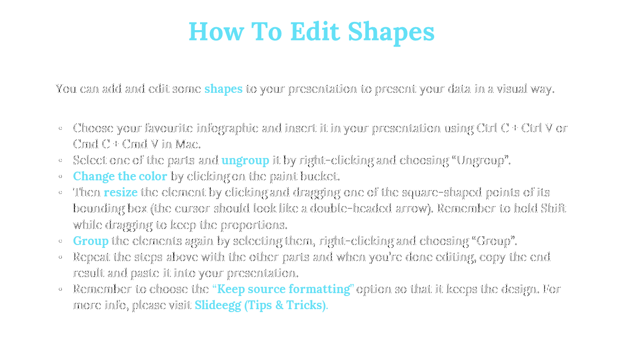 Slide with blue title at top, instructions for ungrouping, resizing, and recoloring shapes in bullets, on white background.
