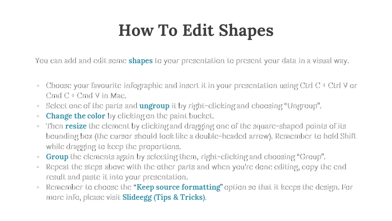Guide on editing shapes in presentations, including ungrouping, resizing, and changing colors, using bold blue text.