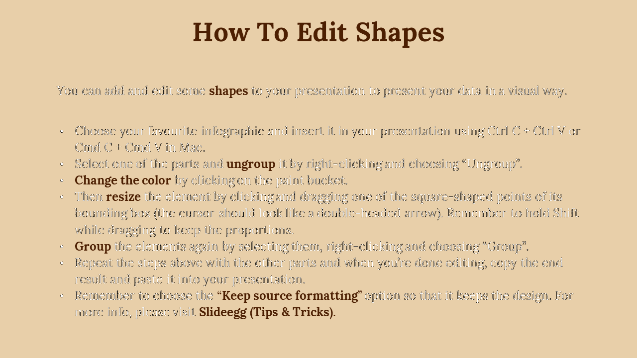 Guide on editing shapes including ungrouping, resizing, and changing colors, using bold brown text, on a beige background.