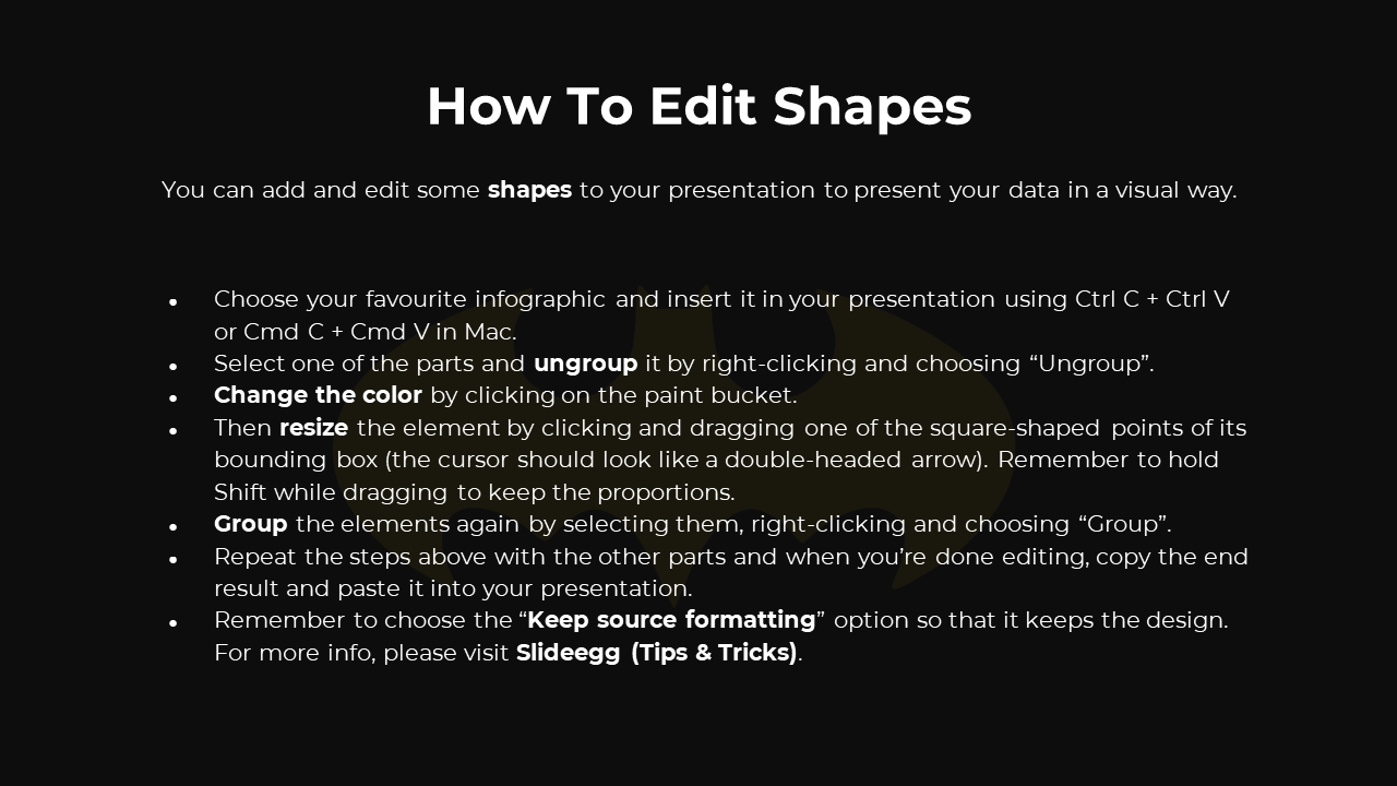 Guide on editing shapes including ungrouping, resizing, and changing colors, using white text, on a dark background.