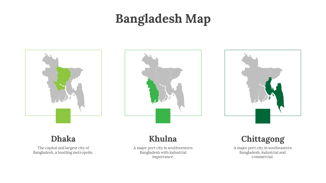 Three sections of gray Bangladesh map with cities highlighted in green, each in a separate box with descriptions.