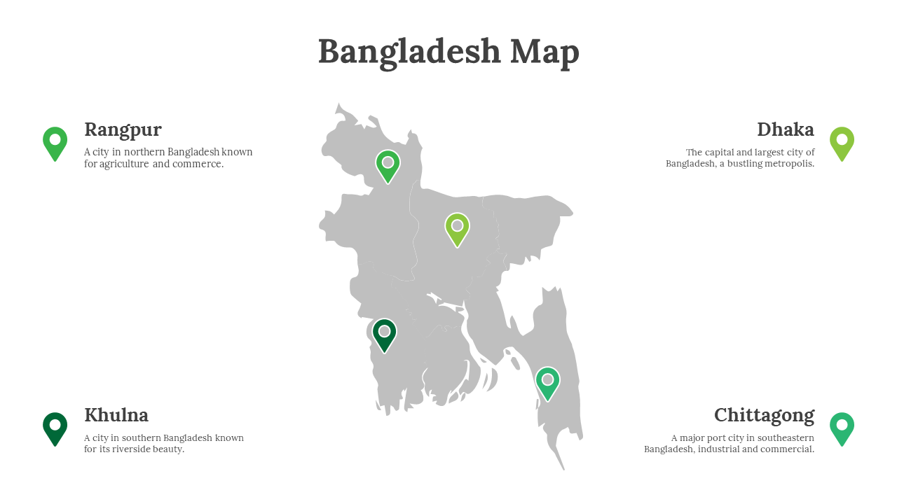 Gray Bangladesh map with green location pins, placed in four corners, with text below each pin, arranged neatly.