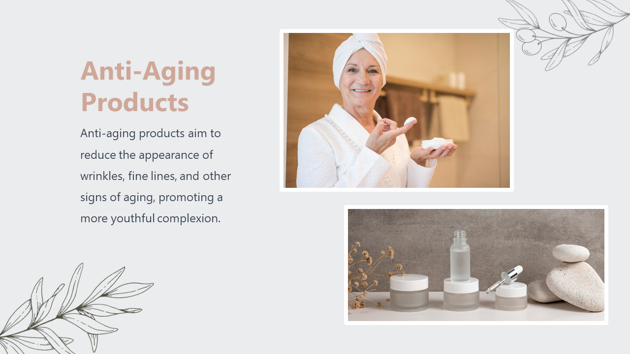 Slide shows an older woman in a white robe applying cream, with another image of frosted skincare jars beside stacked stones.