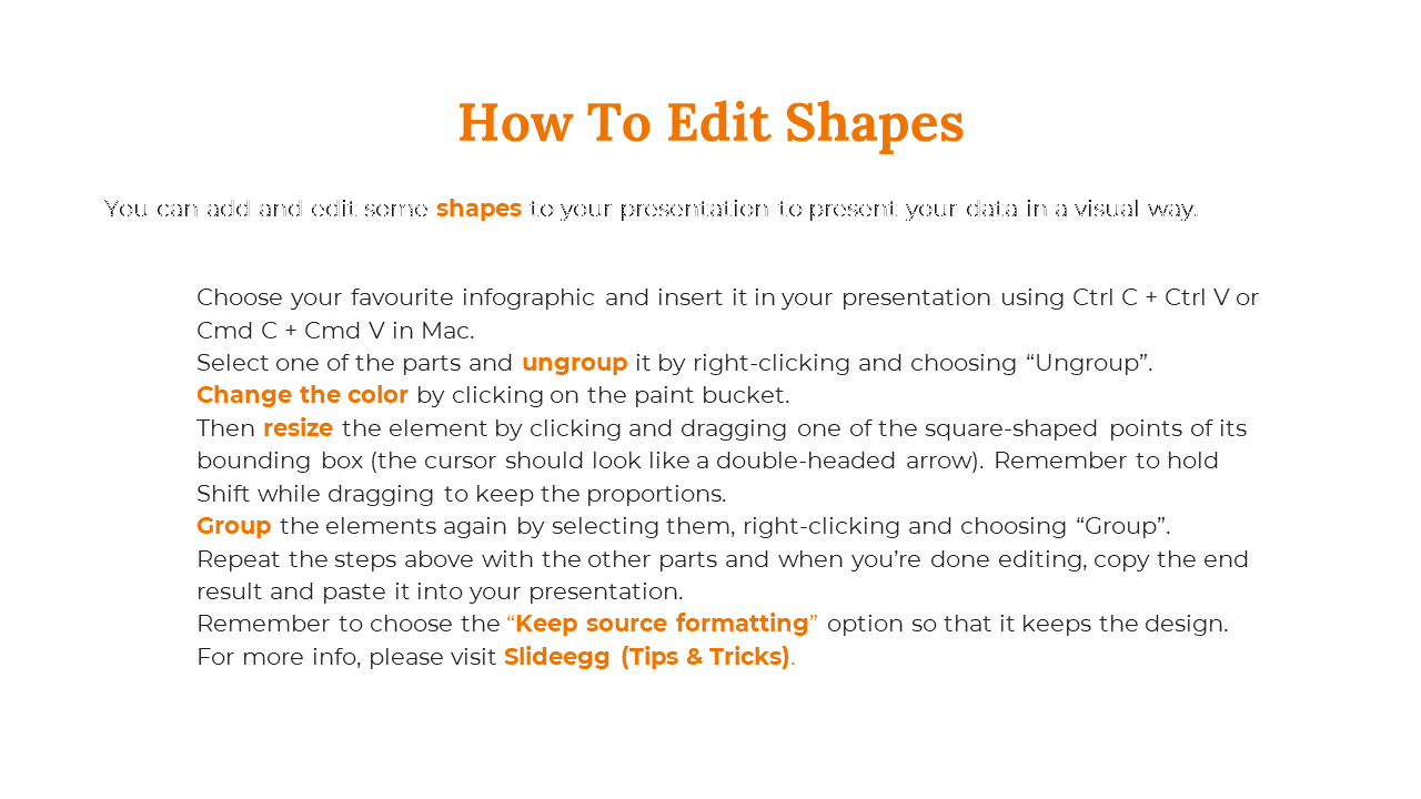 Centered orange title on a white background, followed by bulleted instructions with bold terms, listing editing shapes.