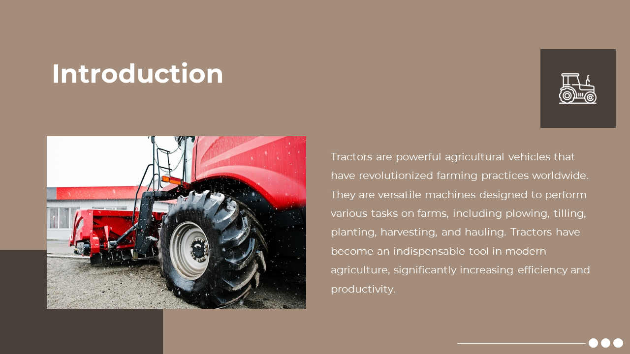 Slide shows a red tractor close up image on the left, with white text on a brown background.