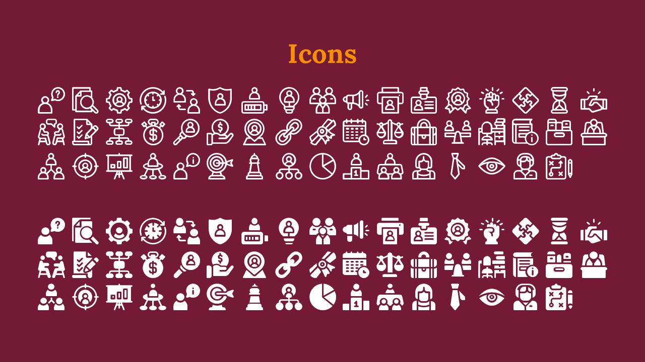 Slide displays two rows of outlined and filled business icons under an orange heading, on a maroon background.