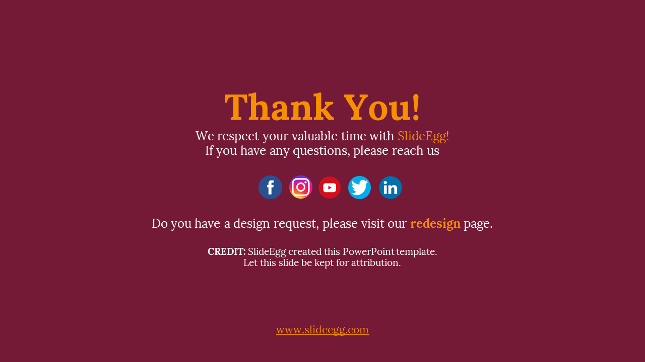 Maroon thank you slide with orange heading, white text, and five circular social media icons centered below.