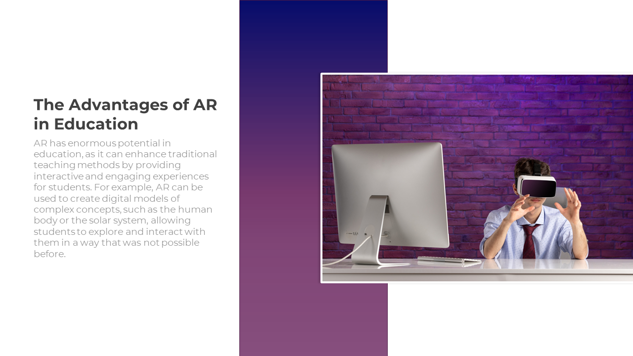 Slide shows a man using AR headset beside a large monitor, with a purple brick wall and a gradient block at the middle.