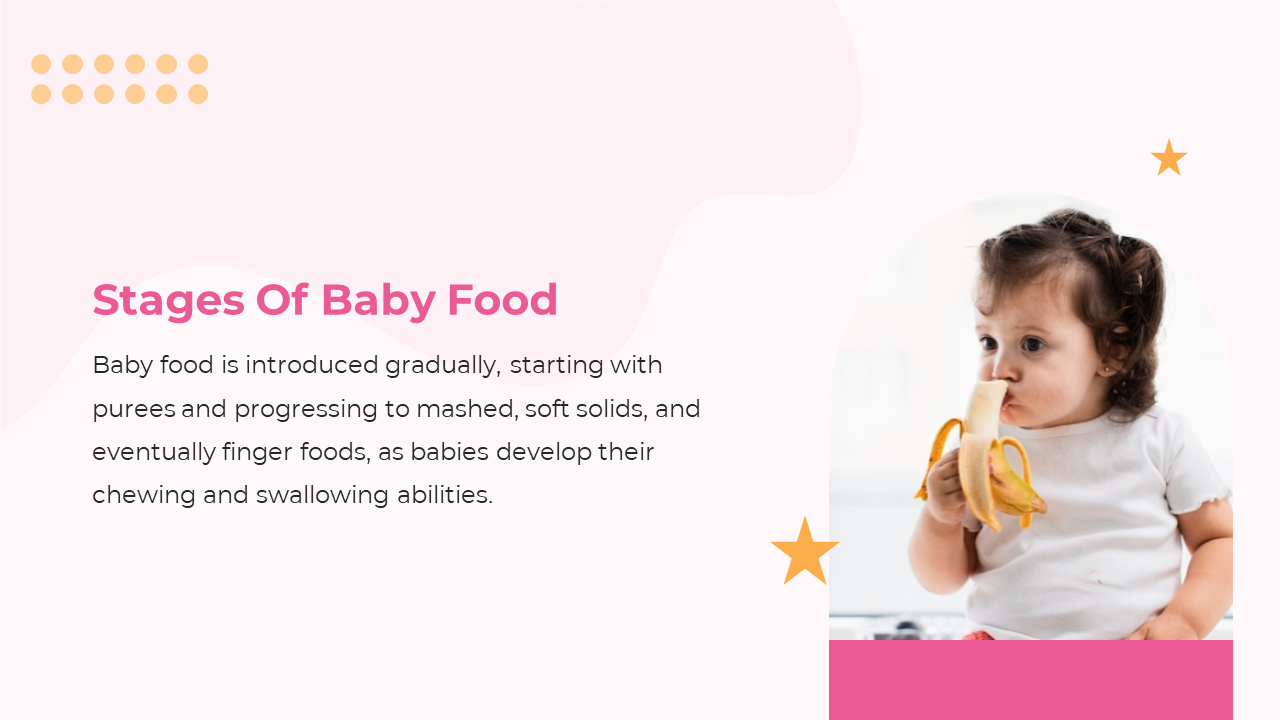 Slide features a baby on the right eating a banana, with pink waves, yellow stars, and text on a soft white background.