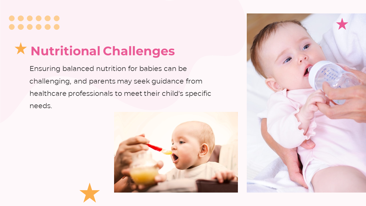 Pink and white slide shows two baby photos of one drinking milk and another being fed puree, with yellow star shapes.