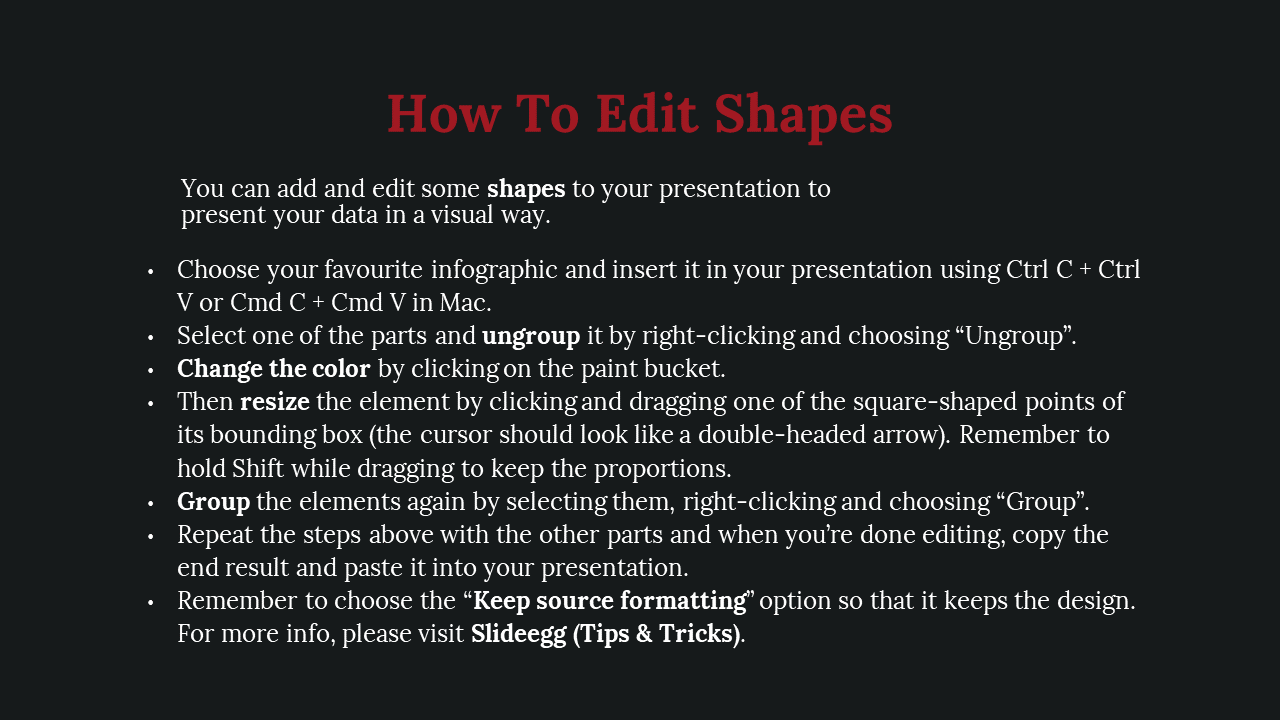 Shape editing slide shows a bold red heading centered above white bullet points on a dark background.