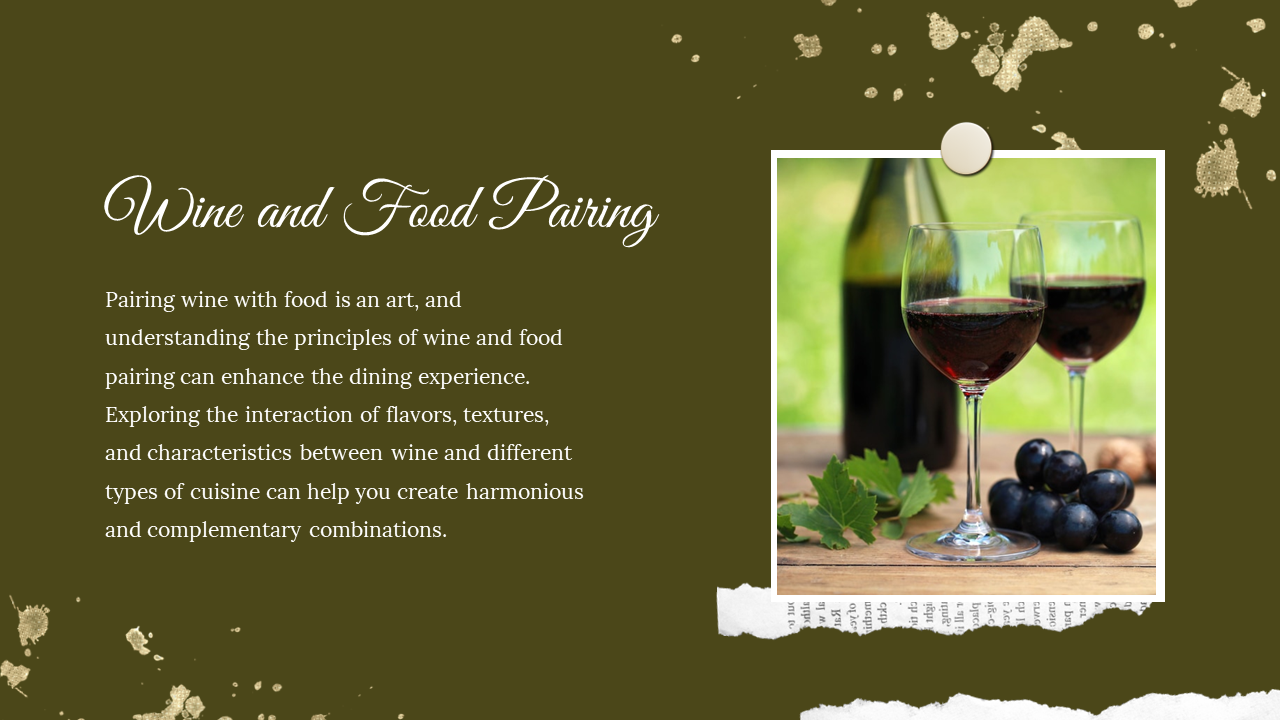 Slide with text and a framed photo of wine glasses, grapes, and a bottle on the right, against a dark olive background.