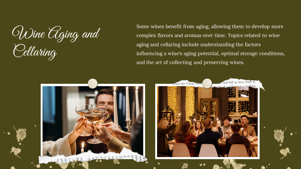 Slide shows two framed photos of people celebrating with wine on a dark olive background, alongside white text.