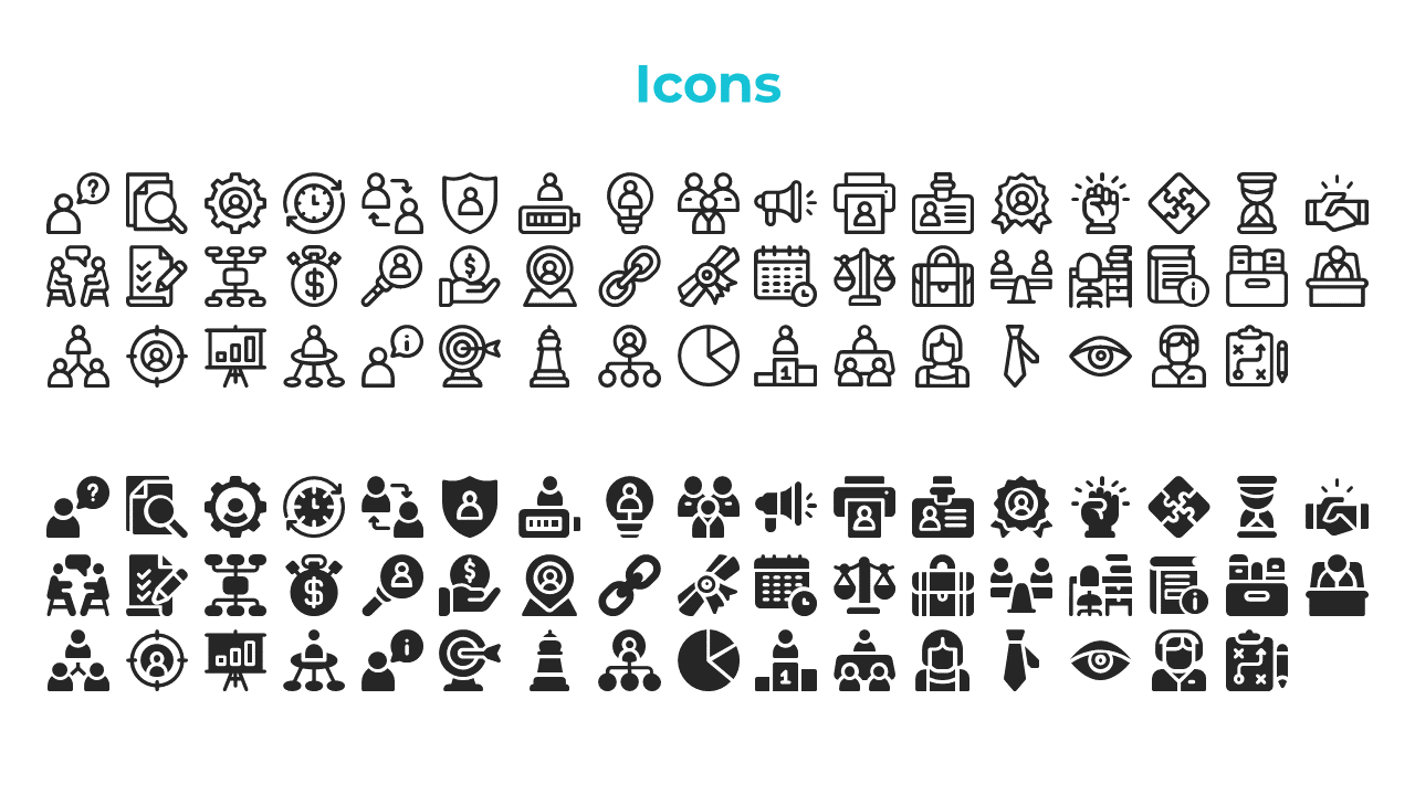 Slide featuring two sections of black outlined and solid filled icons, under teal title, set against a white background.