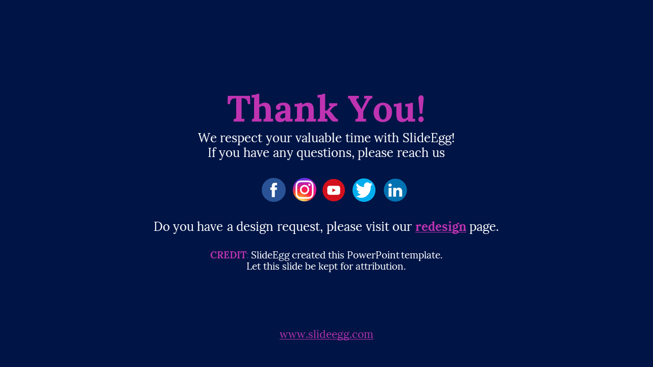 A thank you slide from SlideEgg with social media icons and a link to the redesign page on a dark backdrop.