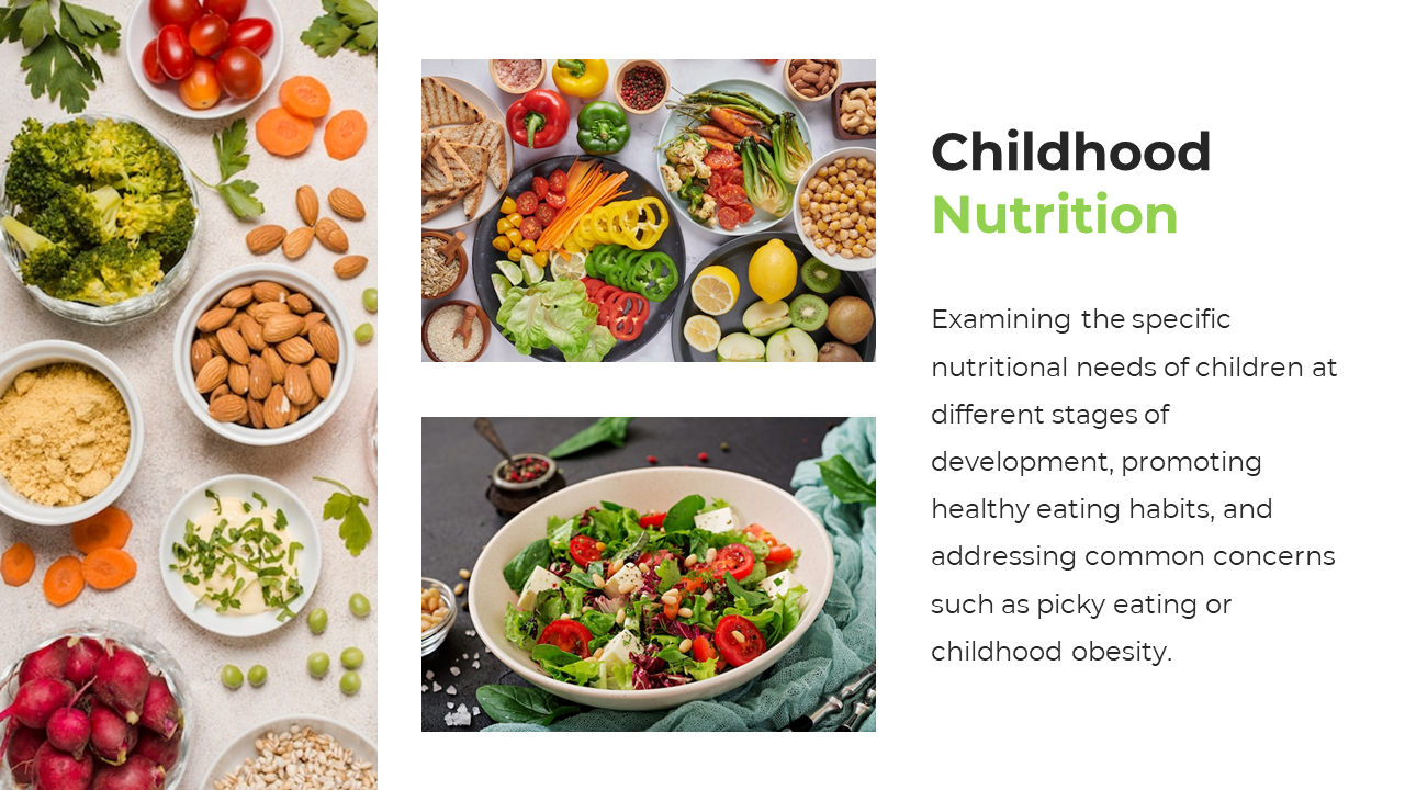 Slide with colorful bowls of vegetables on the left, two food photos stacked in center, and text on the right.