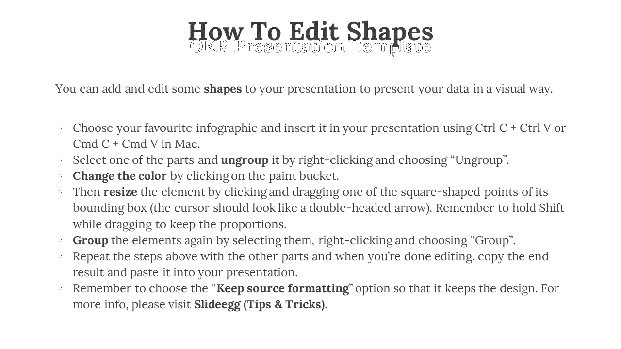 White background slide with a bold title and black bullet points, featuring highlights on key shape editing instructions.