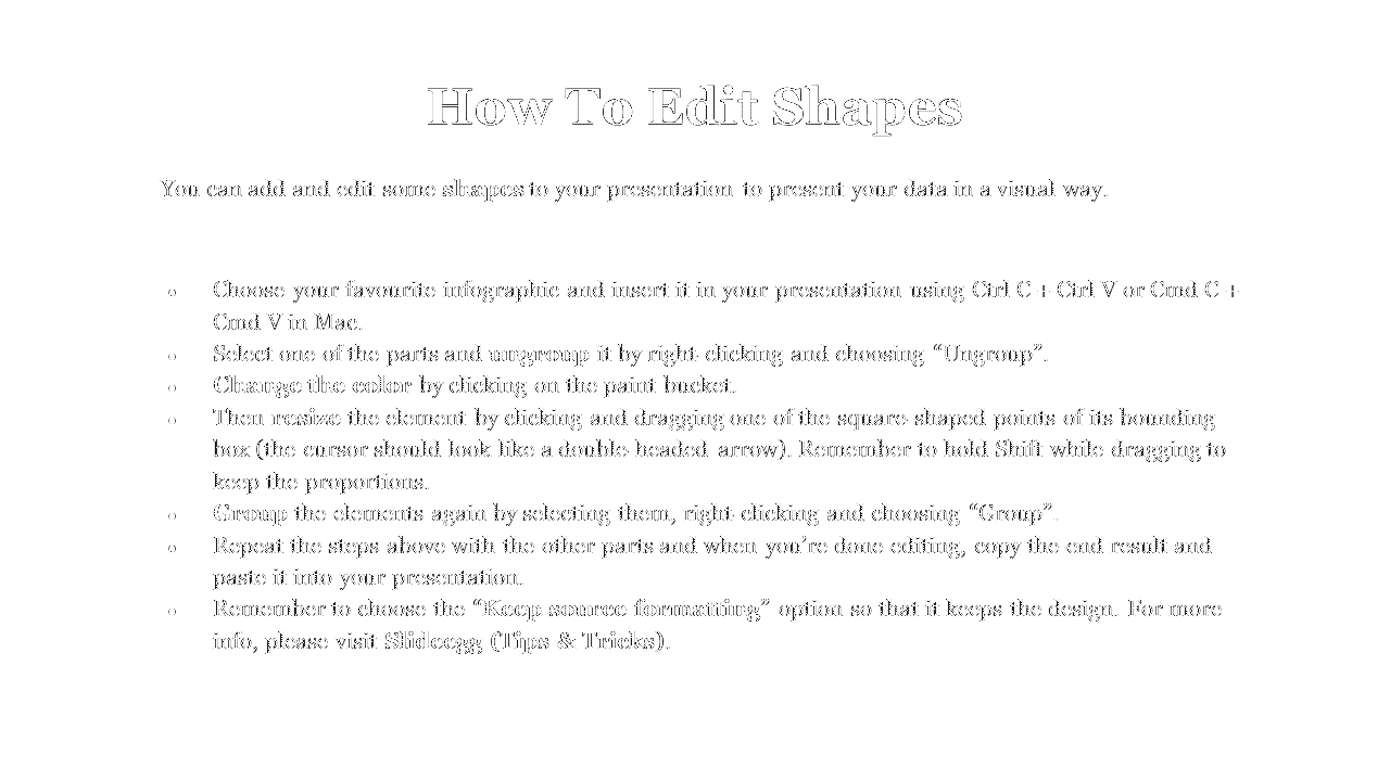 Black text on white background showing tips for editing infographic shapes in presentations using PowerPoint tools.