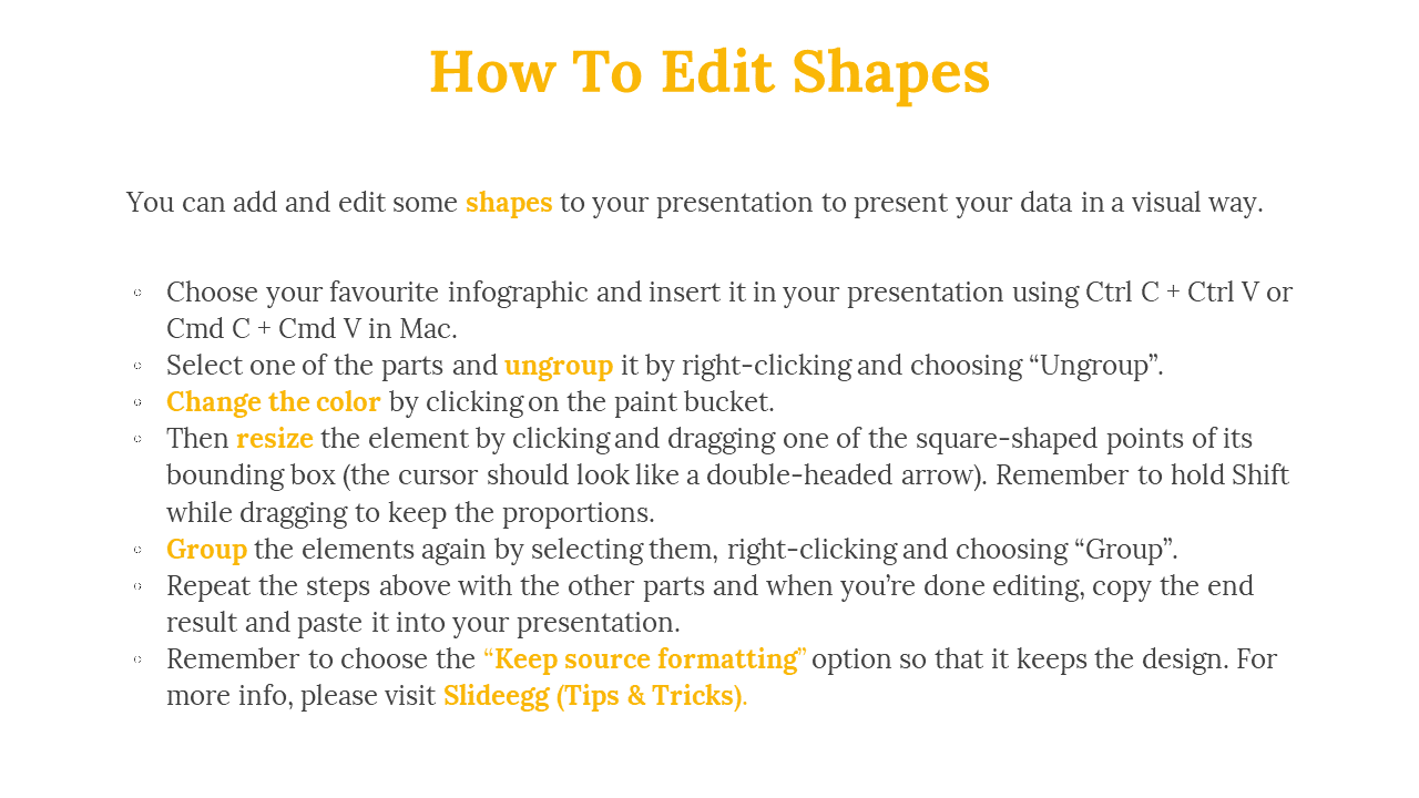 Instructional slide with text detailing how to edit shapes, including steps for ungrouping, resizing, and grouping again.