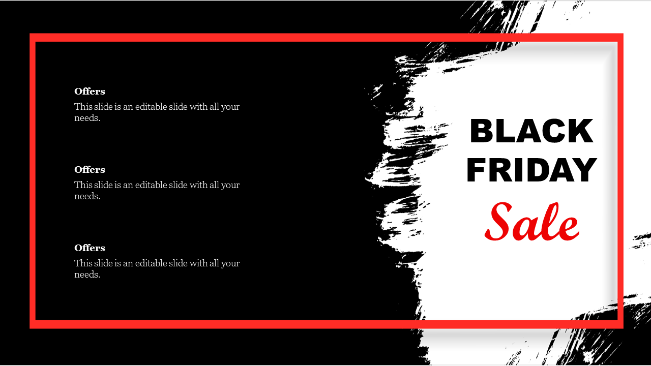 Black Friday sale layout with red border, brushstroke texture, offer list on the left, and bold sale text on the right.