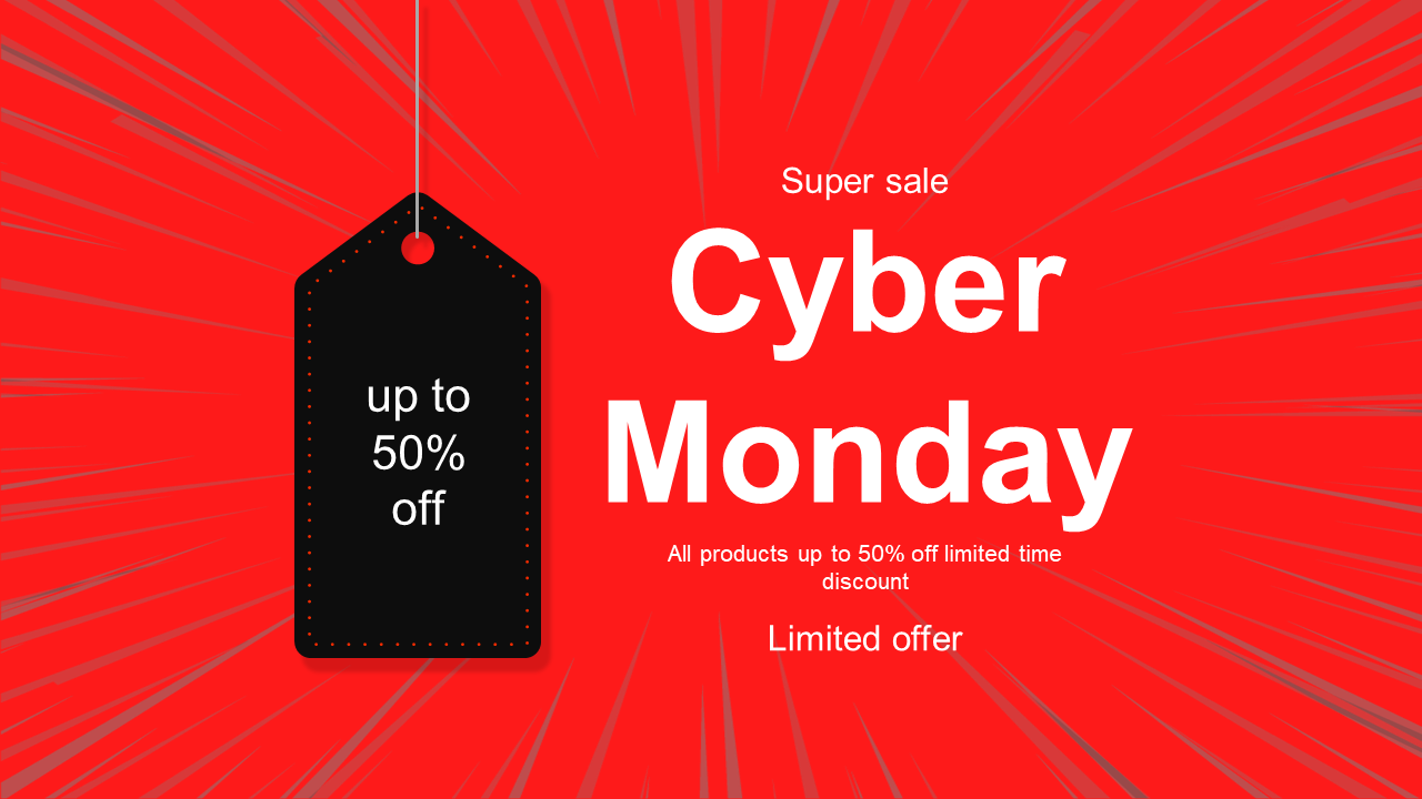 Cyber Monday slide with hanging bold black price tag showing up to 50% off on a red burst background.
