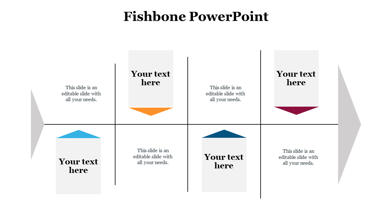 Horizontal fishbone layout featuring six vertical boxes in two rows, each with colored arrows and placeholder text.