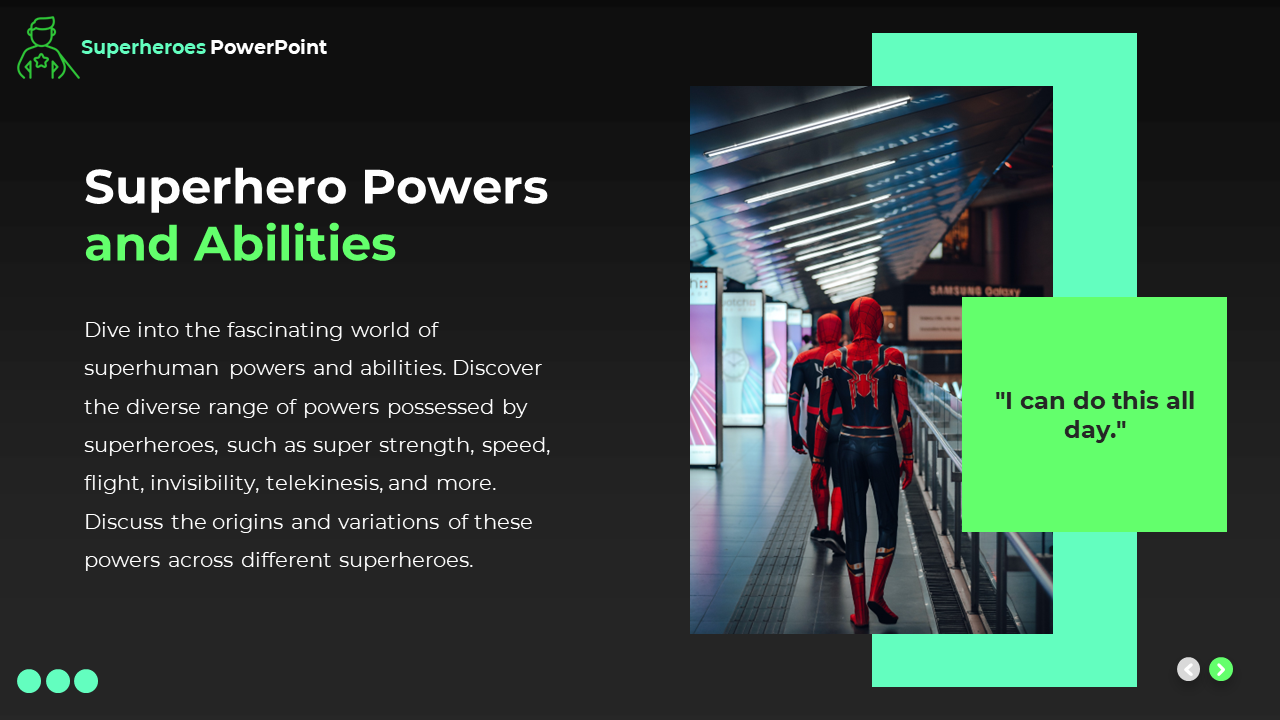 Two Spider Man figures in a subway, beside a dark slide area with title and text, and a light green section with a quote.