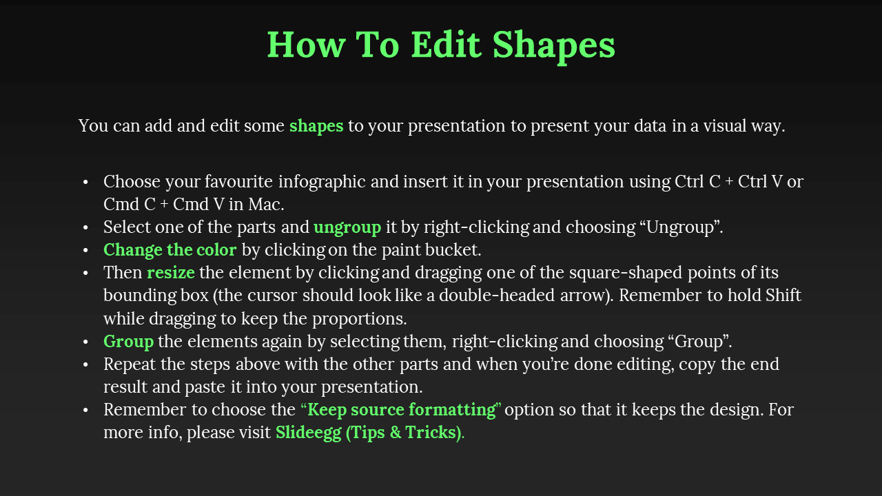 slide with a dark background and a prominent green title white bulleted text below provides instructions for editing shapes.