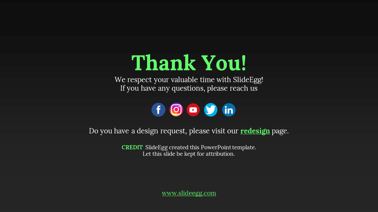 Slide with a dark background and a prominent green thank you message below are social media icons and additional white text.