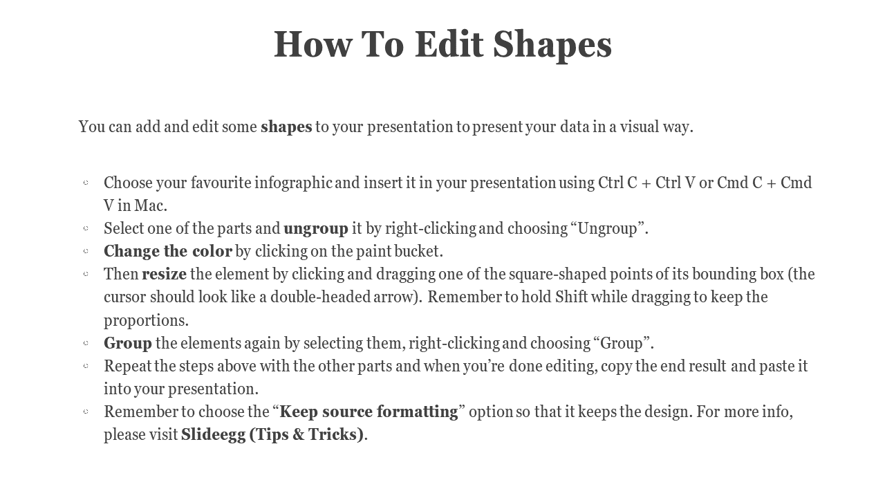 Tutorial slide with bold heading and seven bullet points guiding users on editing and formatting infographic shapes 