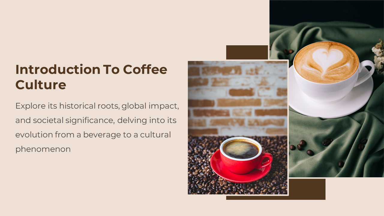 Coffee culture intro slide featuring red espresso cup on beans and white cup with heart foam art on green fabric.