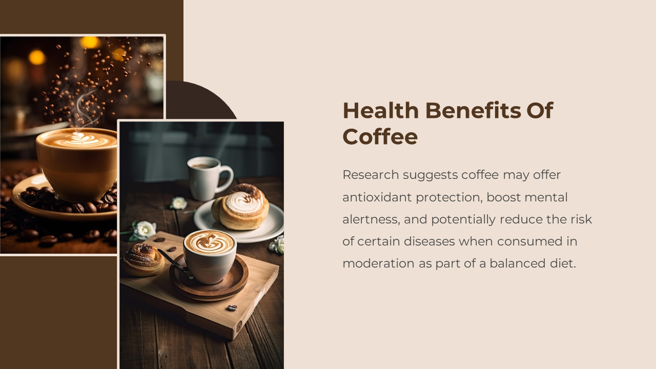 Health benefits slide with two images of cappuccinos and pastries on wooden tables, alongside wellness focused text.