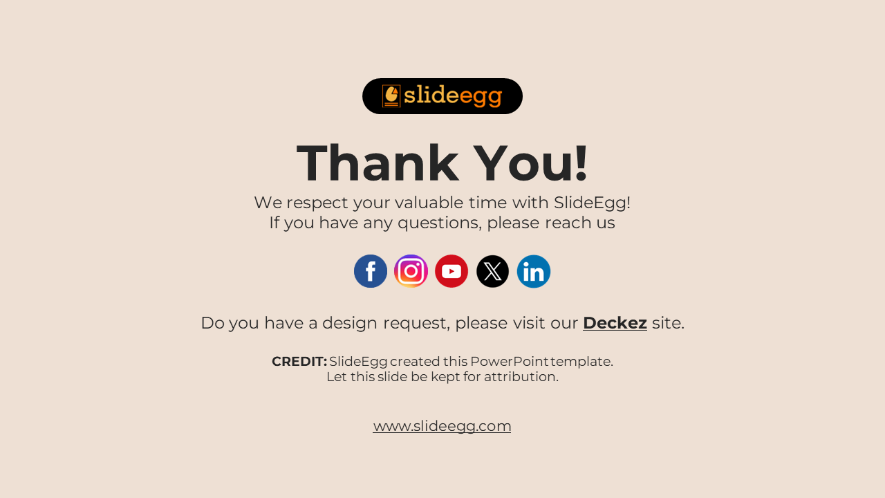 Thank You slide with SlideEgg logo, social media icons, website link, and design credit at the bottom.