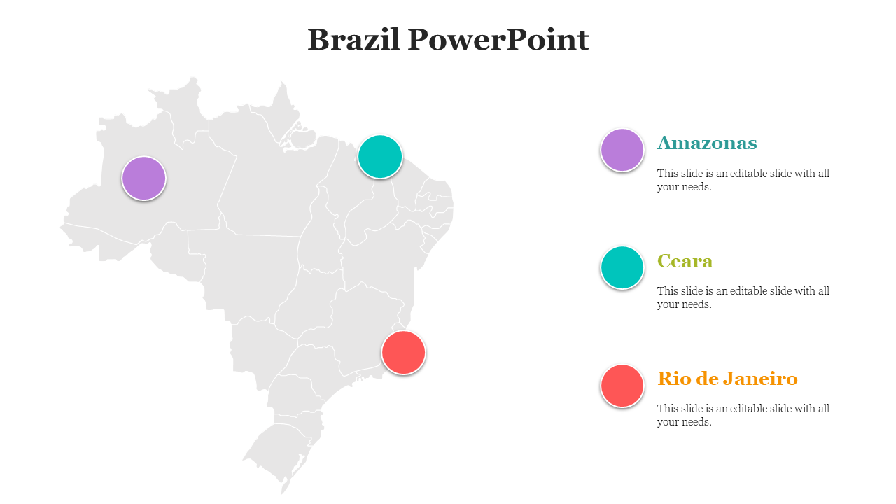 Slide with a gray Brazil map and colored dots for Amazonas, Ceara, and Rio de Janeiro, each labeled on the right.