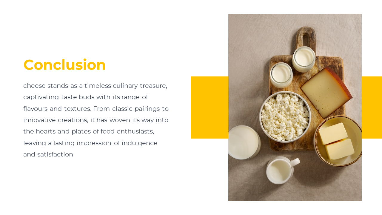 Cottage cheese, butter, hard cheese, and milk jars arranged neatly next to conclusion text on cheese’s culinary impact.