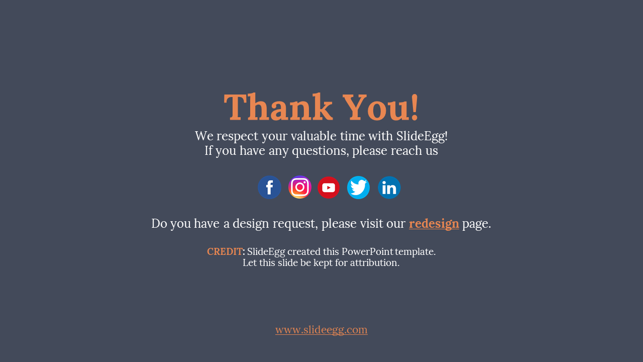 Dark slide featuring thank-you text, Facebook to LinkedIn icons, and credit line asking to retain attribution for SlideEgg.