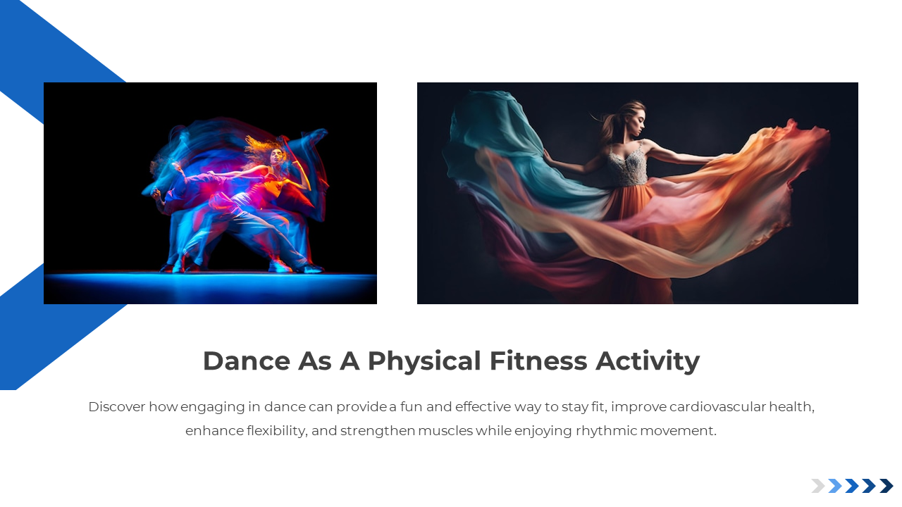 Slide with colorful motion and flowing fabric visuals above text on the physical benefits of dancing regularly.