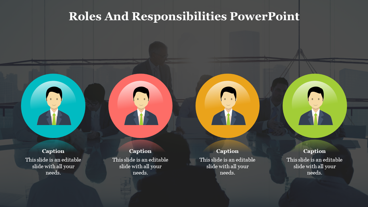 Roles and responsibilities slide with four male avatar icons in colored circles over a boardroom background.