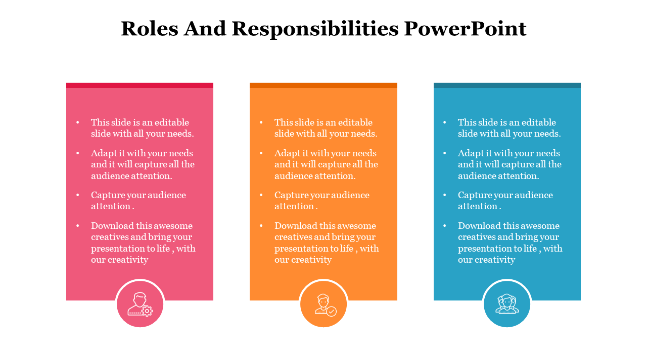 Roles and responsibilities slide showing three editable sections with icons of a manager, verified user, and support agent.