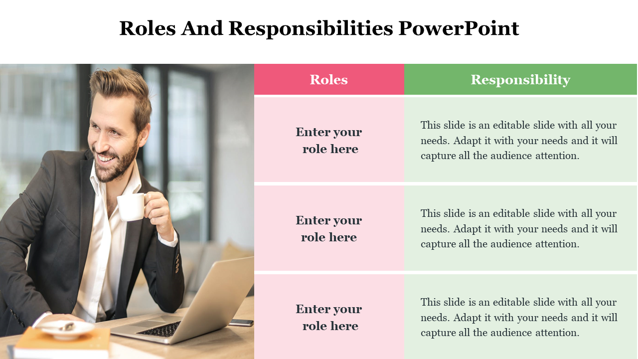 Roles and responsibilities slide with left aligned image and structured table format for adding role descriptions.
