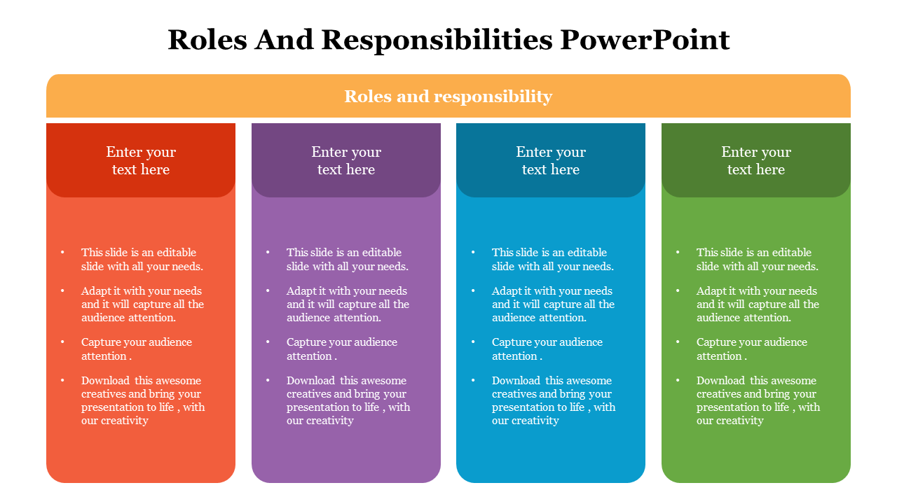 Roles and responsibilities slide with red, purple, blue, and green columns, each containing bullet points.