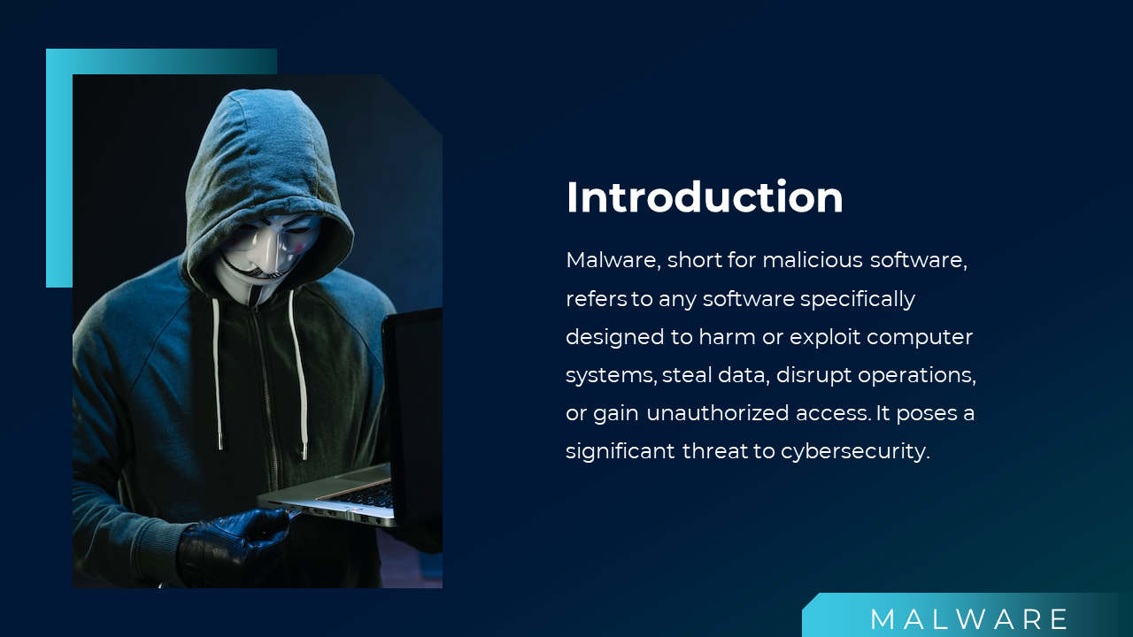 Cybersecurity slide showing anonymous figure in hoodie and gloves with laptop, beside malware description text.