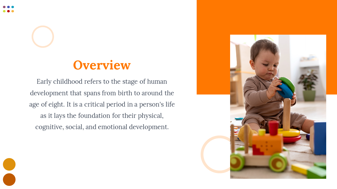 Toddler in brown outfit stacking colorful rings, beside an overview section on early childhood with orange accents.